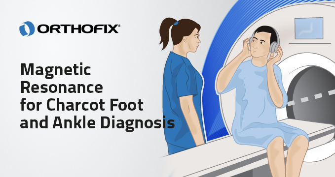 , Magnetic Resonance for Charcot Foot and Ankle Diagnosis